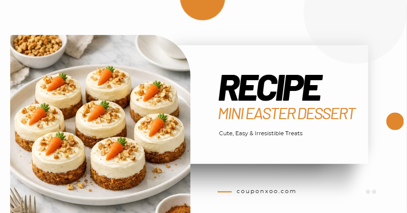 12+ Mini Easter Dessert Recipes: Cute, Easy & Irresistible Treats
